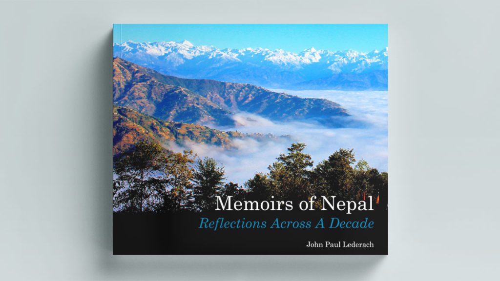 Memoirs of Nepal: Reflections Across a Decade